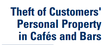 Theft of Customers' Personal Property in Cafés and Bars